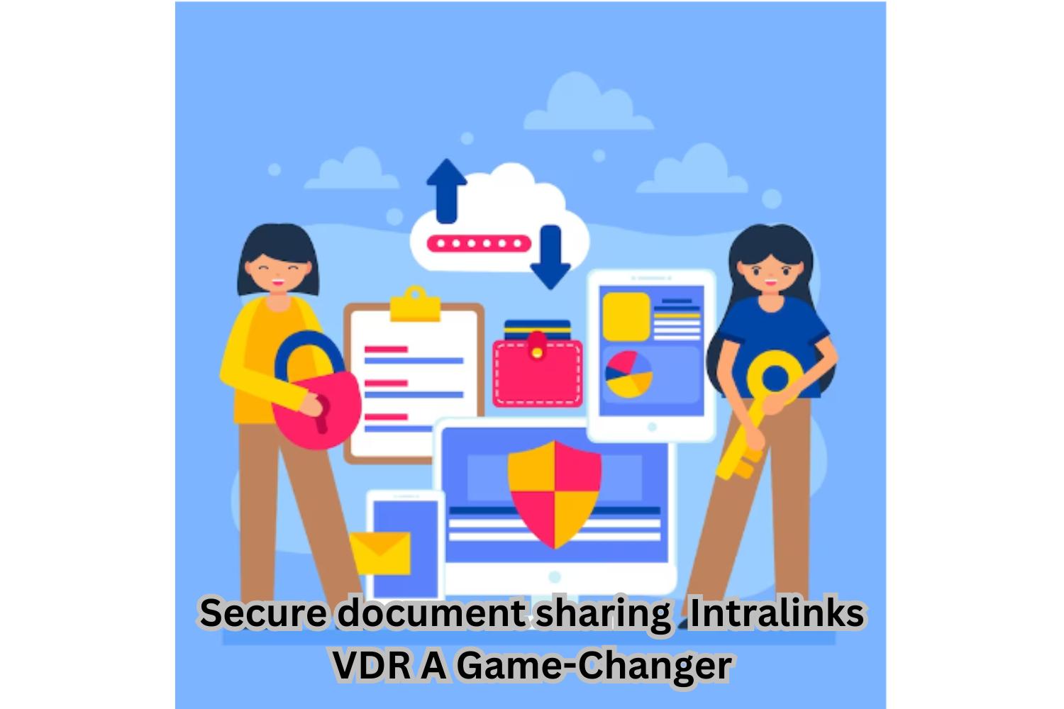 "Illustration showing Intralinks VDR interface for secure document sharing"